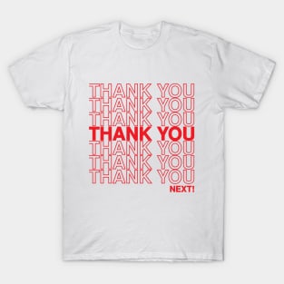 Thank You Next T-Shirt